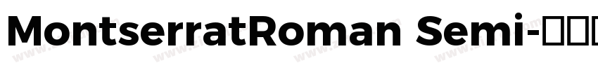 MontserratRoman Semi字体转换